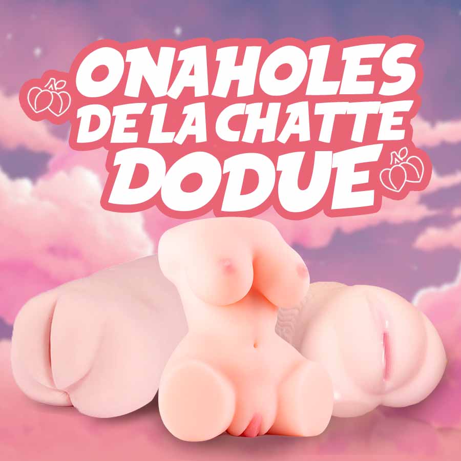 grands trous de chatte 